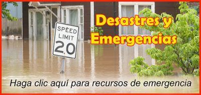 Image of flooded house with text Desastres y Emergencias