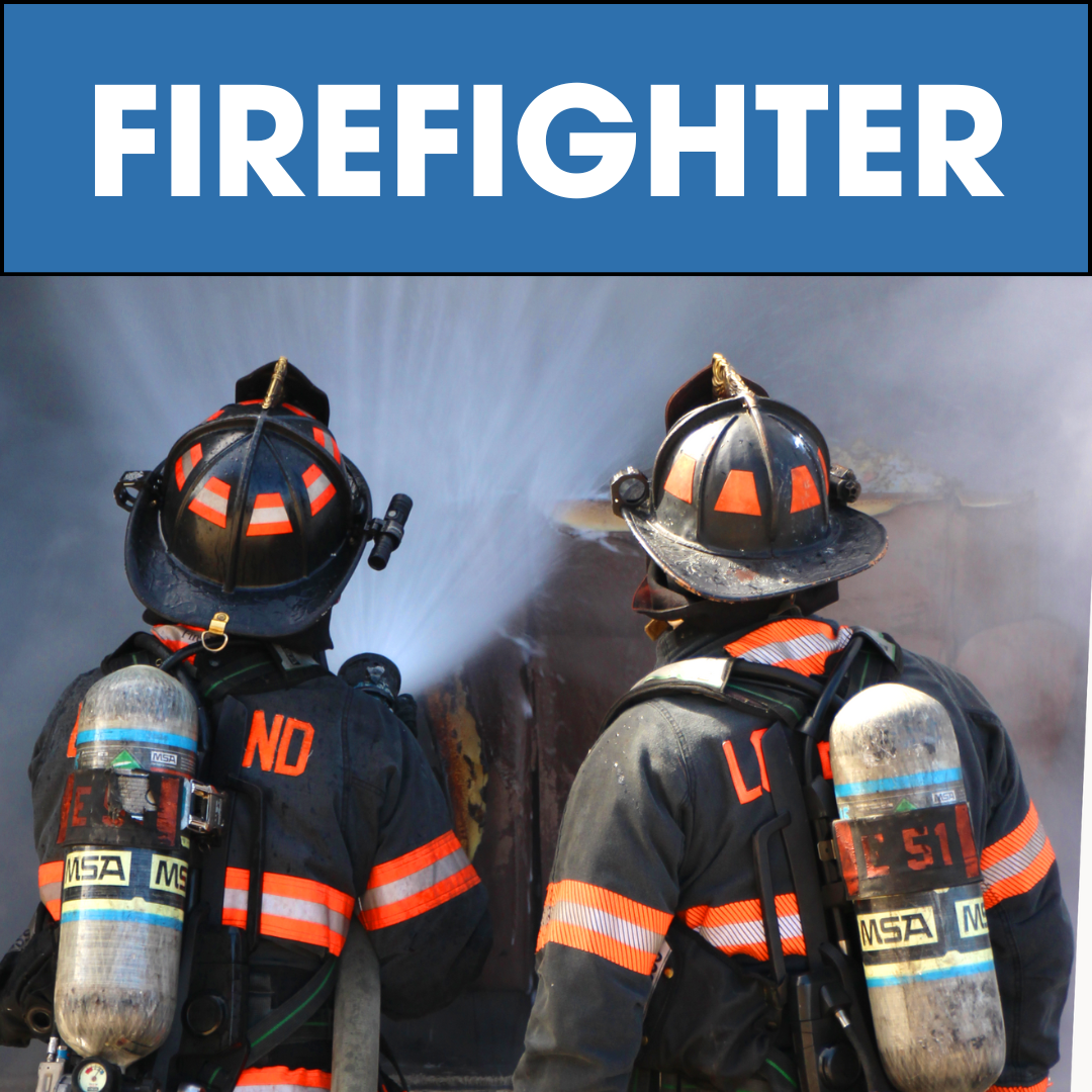 image of firefighters with the text \"Firefighter\"